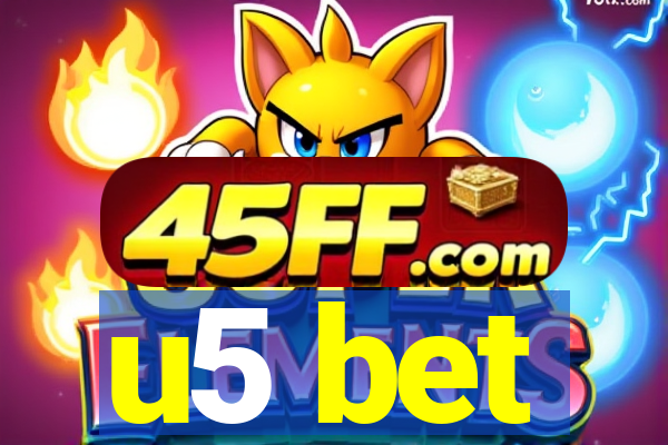 u5 bet